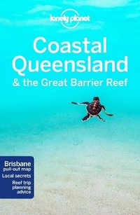 Abbildung von: Lonely Planet Coastal Queensland & the Great Barrier Reef - Lonely Planet Global Limited