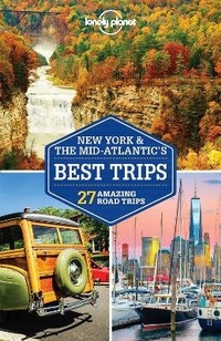 Abbildung von: Lonely Planet New York & the Mid-Atlantic's Best Trips - Lonely Planet Global Limited
