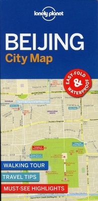 Abbildung von: Lonely Planet Beijing City Map - Lonely Planet Global Limited