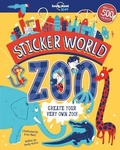 Cover: Lonely Planet Kids Sticker World - Zoo 1 - Lonely Planet Global Limited