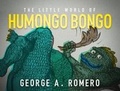 Cover: The Little World of Humongo Bongo - ChiZine Publications