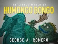 Enlarge image Cover: The Little World of Humongo Bongo - ChiZine Publications