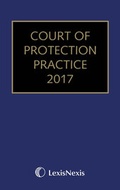 Cover: Court of Protection Practice 2017 - Jordan Publishing