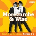 Cover: Morecambe & Wise: The Complete BBC Radio 2 Series - BBC Physical Audio