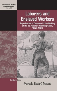 Abbildung von: Laborers and Enslaved Workers - Berghahn Books