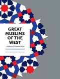 Cover: Great Muslims of the West - Kube Publishing Ltd