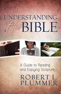 Cover: Understanding the Bible - A Guide to Reading and Enjoying Scripture - Kregel Publications,U.S.