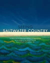 Enlarge image Cover: Seeing Saltwater Country - Fremantle Press