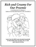 Cover: Rich & Creamy for Our Preemie: A Coloring Book for Siblings of Babies in the Neonatal Intensive Care Unit (Nicu) - Platypus Media