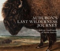 Cover: Audubon's Last Wilderness Journey - D Giles Ltd