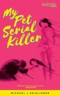 Cover: My Pet Serial Killer - Cinestate