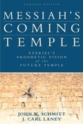 Cover: Messiah`s Coming Temple - Ezekiel`s Prophetic Vision of the Future Temple - Kregel Publications,U.S.