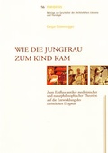 Cover: Wie die Jungfrau zum Kind kam - Aschendorff