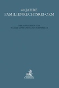Cover: 40 Jahre Familienrechtsreform - C.H.BECK