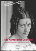 Cover: Die Kamera das Grafikers - Praesens Verlag