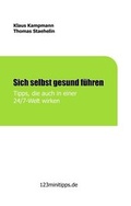 Cover: Sich selbst gesund f&uuml;hren - tredition