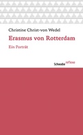 Cover: Erasmus von Rotterdam - Schwabe Verlagsgruppe AG Schwabe Verlag