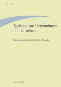 Abbildung von: Spaltung von Unternehmen und Betrieben - ver.di Bildung + Beratung
