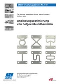 Cover: Anbindungsoptimierung von Folgeverbundbauteilen - Europ&auml;ische Forschungsgesellschaft f&uuml;r Blechverarbeitung e.V. (EFB)