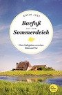 Bild: Barfuß auf dem Sommerdeich - Eden Books - ein Verlag der Edel Verlagsgruppe