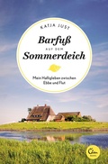 Cover: Barfu&szlig; auf dem Sommerdeich - Eden Books - ein Verlag der Edel Verlagsgruppe