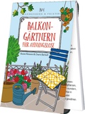 Cover: Balkong&auml;rtnern f&uuml;r Ahnungslose - Rannenberg, Verena