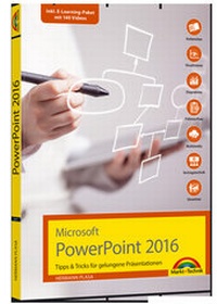 Abbildung von: Microsoft PowerPoint 2016 - Tipps & Tricks für gelungene Präsentationen - Markt + Technik