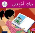 Cover: The Arabic Club Readers: Pink B: These are my friends - Oxford University Press