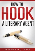 Cover: How to Hook a Literary Agent - Powerhouse Publications