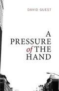 Cover: A Pressure of the Hand - Rosewood Publishing Ltd