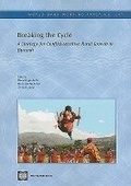 Cover: Breaking the Cycle - World Bank Publications
