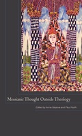 Cover: Messianic Thought Outside Theology - Fordham University Press