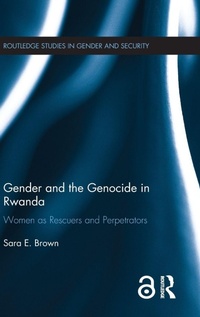 Enlarge image Cover: Gender and the Genocide in Rwanda - Routledge