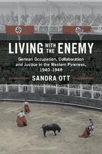 Enlarge image Cover: Living with the Enemy - Cambridge University Press
