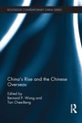 Cover: China's Rise and the Chinese Overseas - Routledge