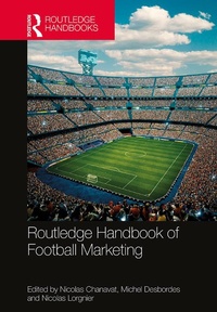Abbildung von: Routledge Handbook of Football Marketing - Routledge