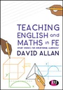 Cover: Teaching English and Maths in FE - Learning Matters Ltd