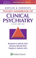 Cover: Kaplan & Sadock's Pocket Handbook of Clinical Psychiatry - Lippincott Williams and Wilkins