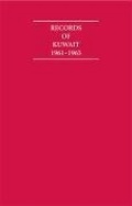 Cover: Records of Kuwait 1961-1965 6 Volume Hardback Set - Archive Editions