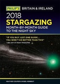 Cover: Philip's 2018 Stargazing Month-by-Month Guide to the Night Sky Britain & Ireland - Philip's