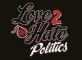 Cover: Love 2 Hate: Politics - Green Ronin Publishing