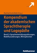 Cover: Kompendium der akademischen Sprachtherapie und Logop&auml;die - Kohlhammer
