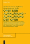 Cover: Oper der Aufkl&auml;rung - Aufkl&auml;rung der Oper - De Gruyter