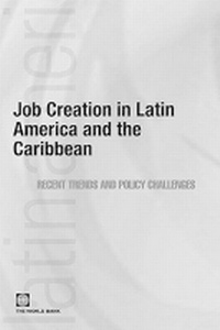Enlarge image Cover: Job Creation in Latin America and the Caribbean - World Bank Publications