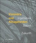 Cover: Vision&auml;re und Alltagshelden - Detail Architecture