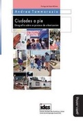 Cover: Ciudades a pie - Mino y Davila Editores