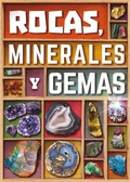 Cover: Rocas, minerales y gemas - Fundaci&oacute;n Santa Mar&iacute;a-Ediciones SM