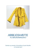 Cover: Arbejdsh&aelig;fte til bekl&aelig;dningsfilt - BoD - Books on Demand