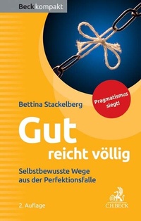 Abbildung von: Gut reicht völlig - C.H.BECK