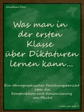 Cover: Was man in der ersten Klasse &uuml;ber Diktaturen lernen kann... - Books on Demand